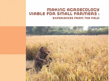 Making Agroecology Viable for Small Farmers: Experiences from the Field