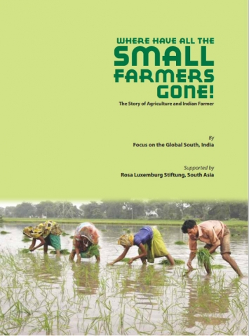 Where Have All the Small Farmers Gone? The Story of Agriculture and Indian Farmers