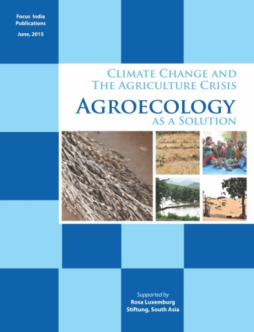 Climate Change and the Agriculture Crisis : Agroecology as a Solution