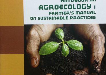 Handbook On Agroecology: Farmer’s Manual on Sustainable Practices