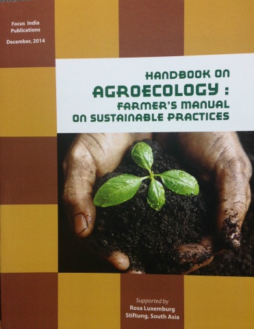 Handbook On Agroecology: Farmer’s Manual on Sustainable Practices
