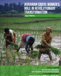 Agrarian Crisis: Women’s Role in Revolutionary Transformation