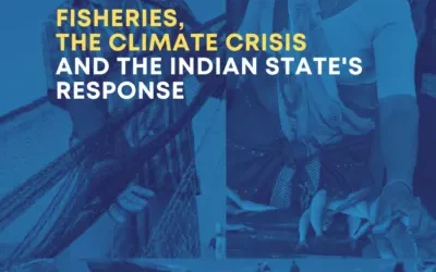 Fisheries, the Climate Crisis and the Indian state’s response
